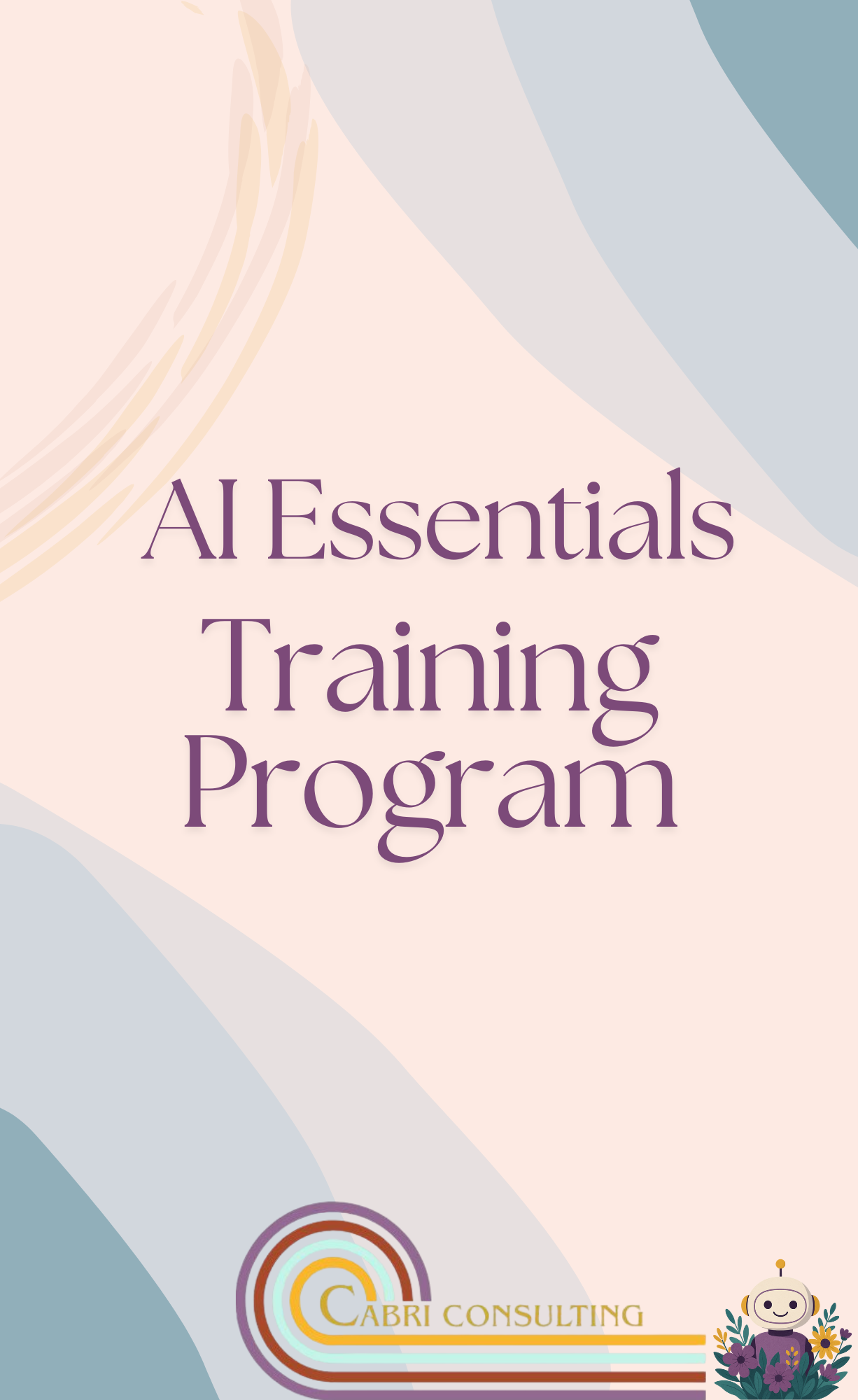 AI Essentials Training Program -  (End of year 3-Course Pack)